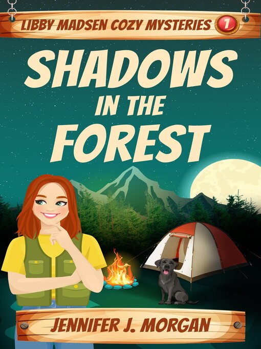 Title details for Shadows in the Forest by Jennifer J. Morgan - Available